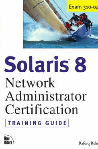 Cover of Solaris 8 Training Guide (310-043)