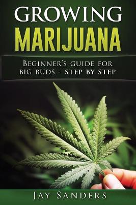 Book cover for Growing Marijuana
