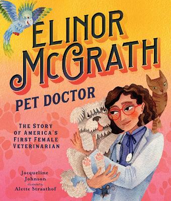 Book cover for Elinor McGrath, Pet Doctor