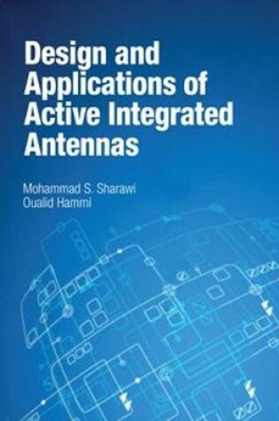 Cover of Design and Applications of Active Integrated Antennas