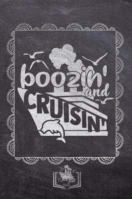 Book cover for Boozin' And Cruisin