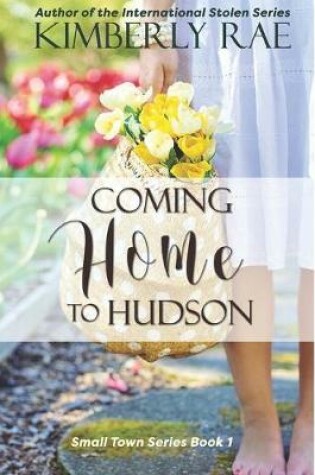 Cover of Coming Home to Hudson