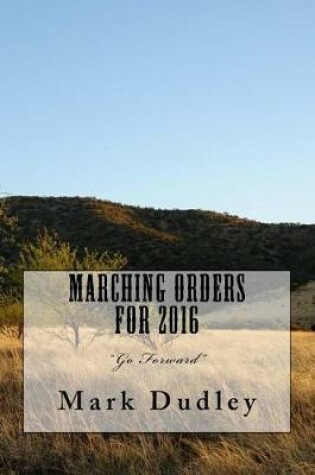 Cover of Marching Orders for 2016