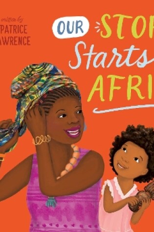 Cover of Our Story Starts in Africa