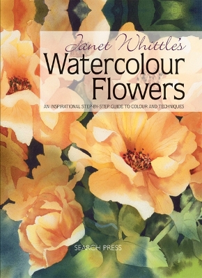 Book cover for Janet Whittle's Watercolour Flowers