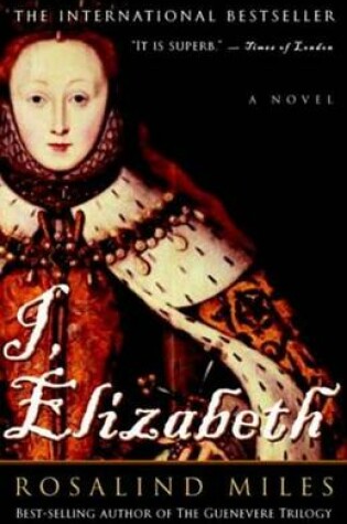 Cover of I, Elizabeth