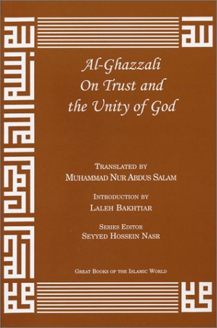 Book cover for Al-Ghazzali on Trust and the Unity of God