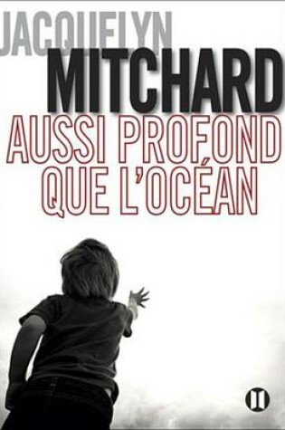 Cover of Aussi Profond Que L'Ocean
