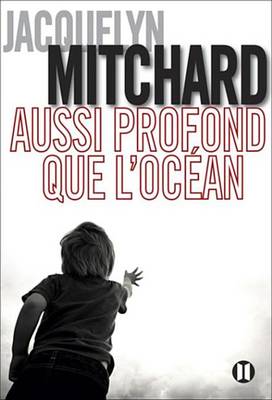 Book cover for Aussi Profond Que L'Ocean