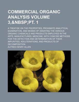 Book cover for Commercial Organic Analysis Volume 3,