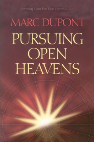 Cover of Pursuing Open Heavens