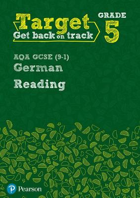 Cover of Target Grade 5 Reading AQA GCSE (9-1) German Workbook