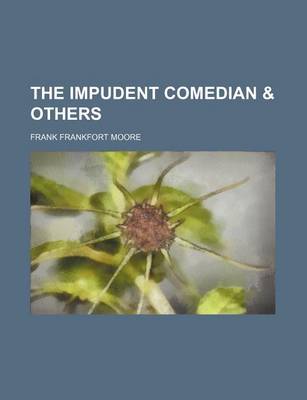 Book cover for The Impudent Comedian & Others