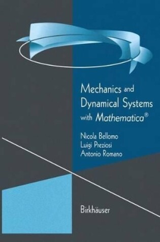 Cover of Mechanics and Dynamical Systems with Mathematica (R)