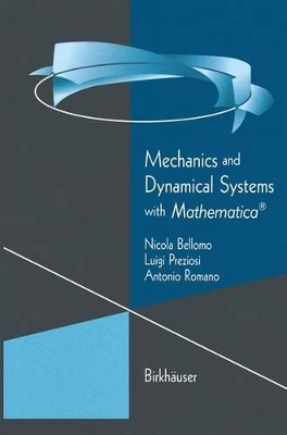 Cover of Mechanics and Dynamical Systems with Mathematica (R)