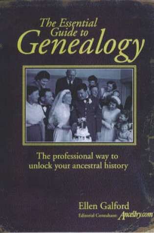 Cover of The Essential Guide to Genealogy