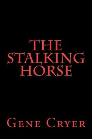 Cover of The Stalking Horse