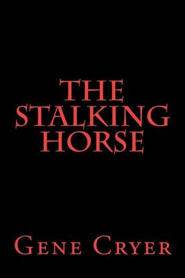 Book cover for The Stalking Horse