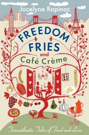 Cover of Freedom Fries and Cafe Creme