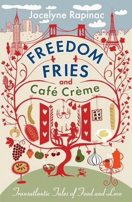 Book cover for Freedom Fries and Cafe Creme