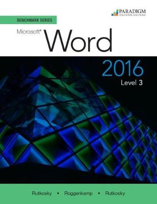 Cover of Benchmark Series: Microsoft® Word 2016 Level 3