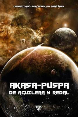 Book cover for Akasa-Puspa, de Aguilera y Redal