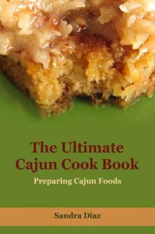 Cover of The Ultimate Cajun Cook Book