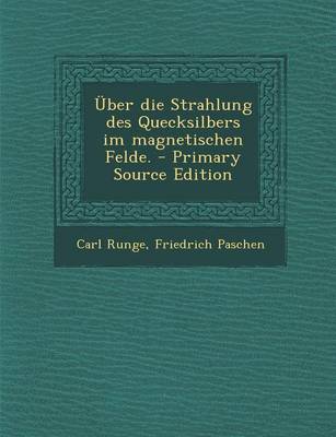 Book cover for Uber Die Strahlung Des Quecksilbers Im Magnetischen Felde.