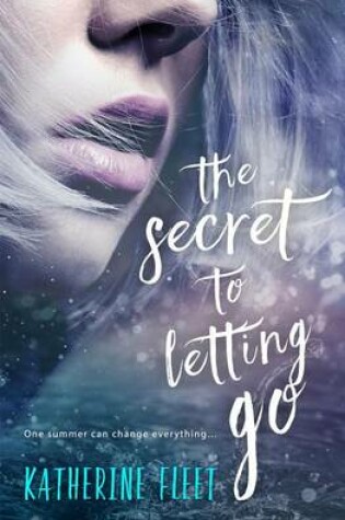 Cover of The Secret to Letting Go