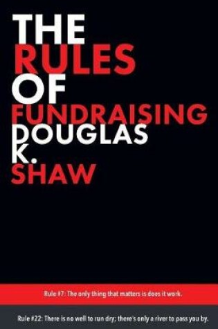 Cover of The Rules of Fundraising