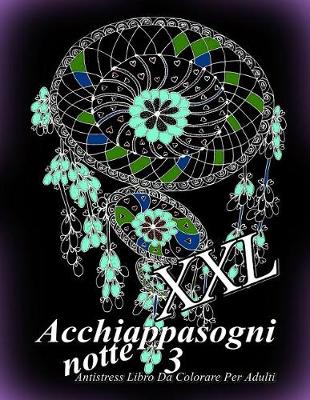 Book cover for Acchiappasogni Notte XXL 3