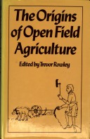 Book cover for The Origins of open-field agriculture