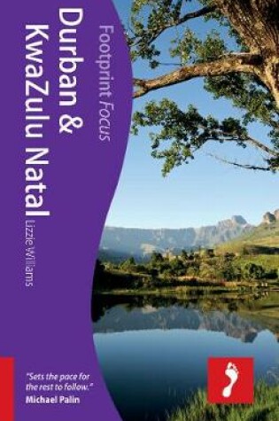 Cover of Durban & Kwazulu Natal Footprint Focus Guide