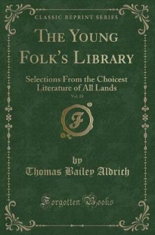 Cover of The Young Folk's Library, Vol. 20