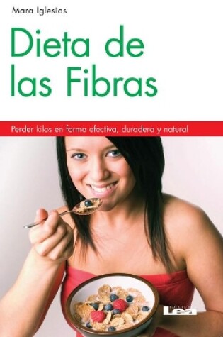 Cover of Dieta de las fibras 2º ed