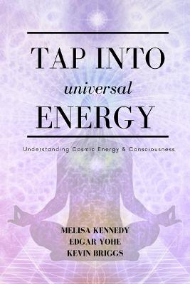 Book cover for Tap Into Universal Energy