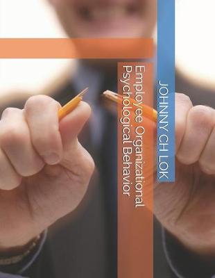 Cover of Employee Organizational Psychological Behavior