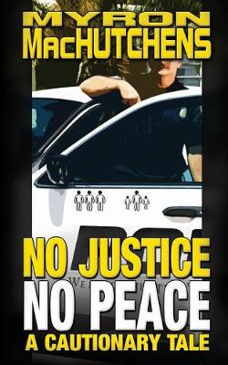 Book cover for No Justice, No Peace