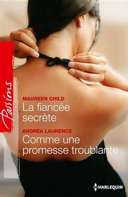 Book cover for La Fiancee Secrete - Comme Une Promesse Troublante