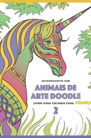 Cover of Livro para Colorir de Animais de Arte Doodle para Crianças 2