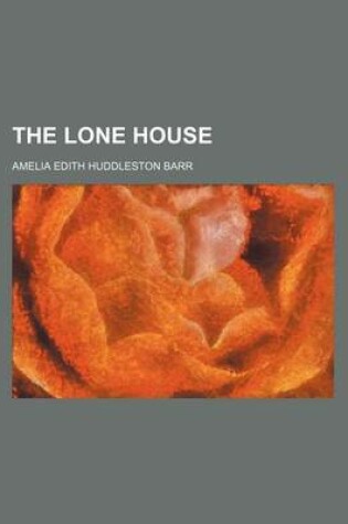 Cover of The Lone House