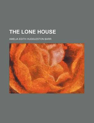 Book cover for The Lone House