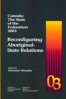 Cover of Canada: The State of the Federation 2003