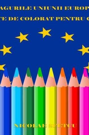 Cover of Steagurile Uniunii Europene