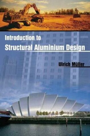 Cover of Introduction to Structural Aluminium Design