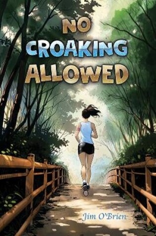 Cover of No Croaking Allowed