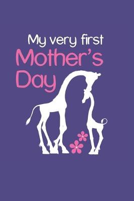 Book cover for My Very First Mother's Day
