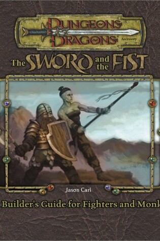 The Sword and the Fist