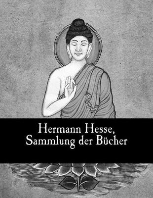 Book cover for Hermann Hesse, Sammlung der Bücher