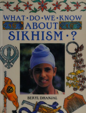 Book cover for What Do We Know About Sikhism?